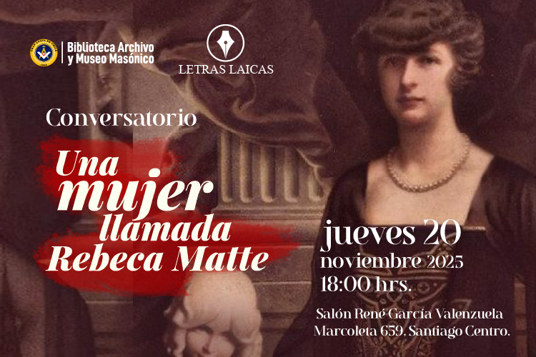 Conversatorio “Una mujer llamada Rebeca Matte”